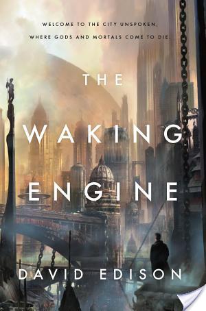 The Waking Engine by David Edison