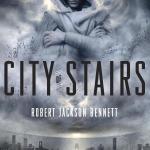 CityofStairsbyRobertJacksonBennett