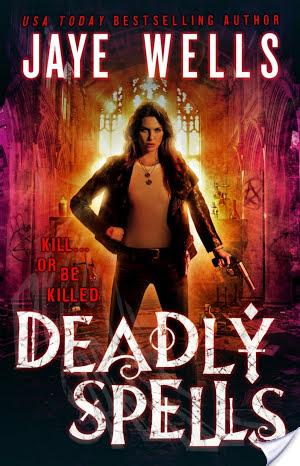 Review: Deadly Spells by Jaye Wells