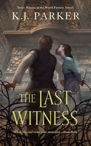 Review: The Last Witness by K. J. Parker