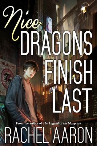 Backlist Burndown Review: Nice Dragons Finish Last By Rachel Aaron