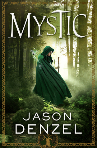 Review: Mystic by Jason Denzel