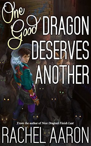 Audiobook Review: One Good Dragon Deserves Another by Rachel Aaron