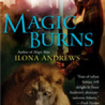 Magic Burns (Kate Daniels, #2) by Ilona Andrews