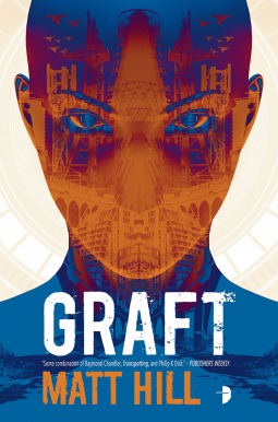 Review: Graft by Matt Hill