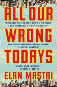 all-our-wrong-todays