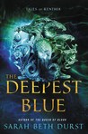 Giveaway: The Deepest Blue by Sarah Beth Durst